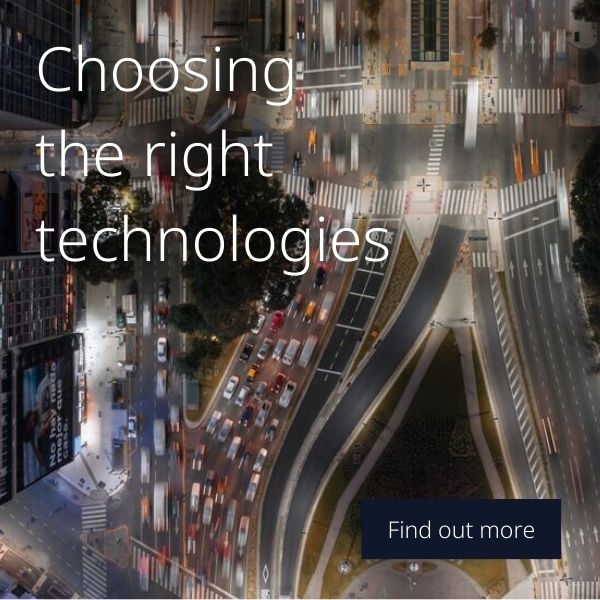 Choosing the right technologies